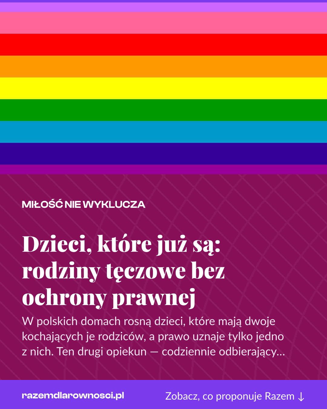 Grafika pionowa do udostępnienia: Dzieci, które już są: rodziny tęczowe bez ochrony prawnej