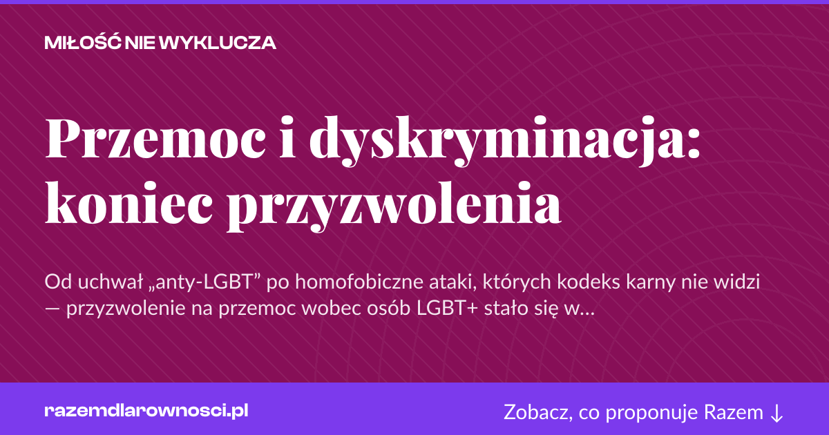 Karta social do udostępnienia: Przemoc i dyskryminacja: koniec przyzwolenia