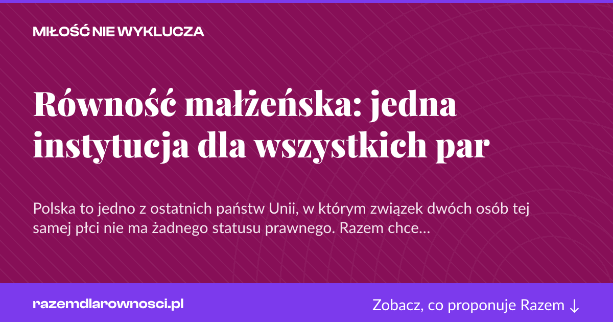Karta social do udostępnienia: Równość małżeńska: jedna instytucja dla wszystkich par
